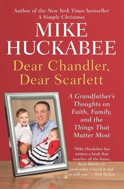 Dear Chandler, Dear Scarlett - Huckabee, Mike