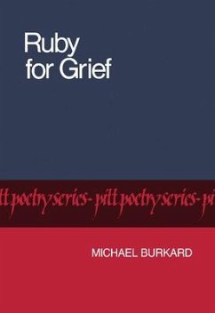 Ruby for Grief - Burkard, Michael