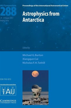 Astrophysics from Antarctica (IAU S288)