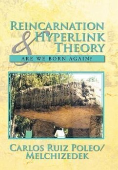 Reincarnation & Hyperlink Theory - Poleo/Melchizedek, Carlos Ruiz