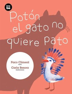Potón El Gato No Quiere Pato - Climent, Paco