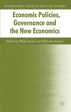 Economic Policies, Governance and the New Economics