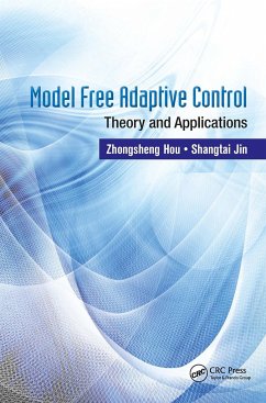 Model Free Adaptive Control - Hou, Zhongsheng; Jin, Shangtai