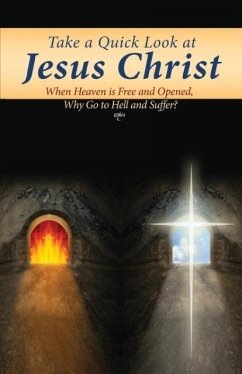 Take a Quick Look at Jesus Christ - Degraft-Amanfu, Joseph