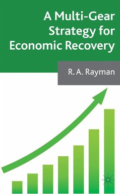 A Multi-Gear Strategy for Economic Recovery - Rayman, A.