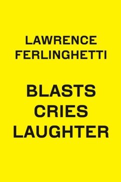 Blasts Cries Laughter - Ferlinghetti, Lawrence