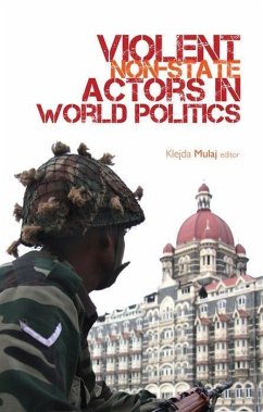 Violent Non-State Actors in World Politics - Mulaj, Kledja