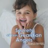 Secrets of Your Guardian Angels - Bild 1