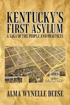 Kentucky's First Asylum - Deese, Alma Wynelle