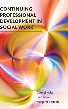 Continuing professional development in social work - Halton, Carmel; Powell, Fred