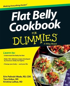 Flat Belly Cookbook FD - Palinski-Wade, Erin; Gidus, Tara; LaRue, Kristina