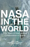 NASA in the World: Fifty Years of International Collaboration in Space