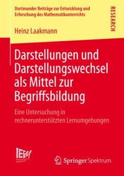 Darstellungen und Darstellungswechsel als Mittel zur Begriffsbildung - Laakmann, Heinz
