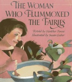 The Woman Who Flummoxed the Fairies - Forest, Heather