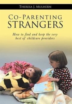 Co-Parenting Strangers - Mulhern, Theresa J.