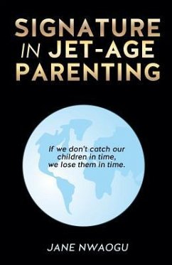Signature in Jet-Age Parenting - Nwaogu, Jane
