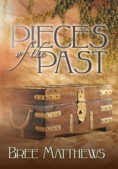 Pieces of the Past - Matthews, Bree