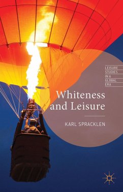 Whiteness and Leisure - Spracklen, K.