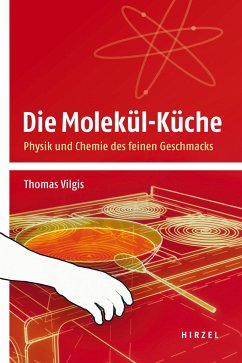 Die Molekül-Küche - Vilgis, Thomas