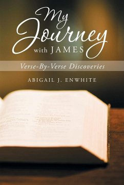 My Journey with James - Enwhite, Abigail J.