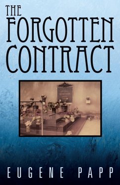 The Forgotten Contract - Papp, Eugene