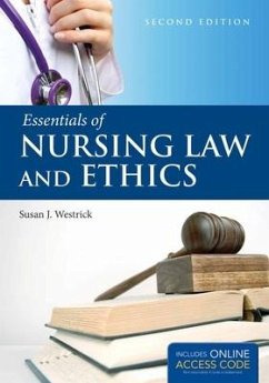Essentials of Nursing Law and Ethics - Westrick, Susan J.