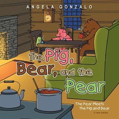 The Pig, Bear, and the Pear - Gonzalo, Angela