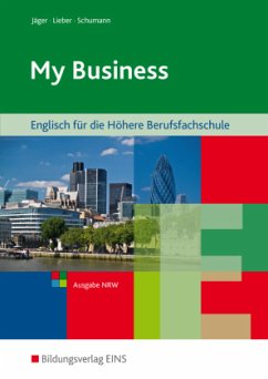 My Business, Ausgabe NRW - Lieber, Susanne;Jäger, Joachim;Schumann, Sabine