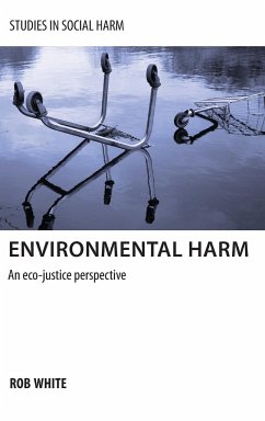 Environmental harm - White, Rob