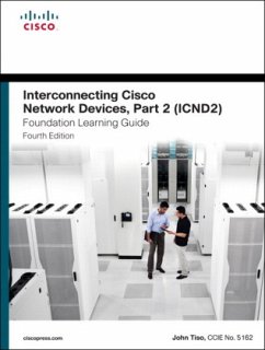 Interconnecting Cisco Network Devices, Part 2 (ICND2) - Tiso, John