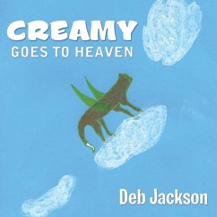 Creamy Goes to Heaven - Jackson, Deb