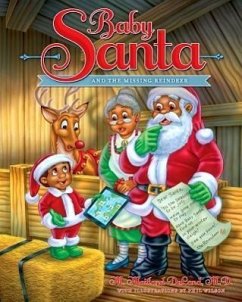 Baby Santa and the Missing Reindeer - Deland, M. Maitland