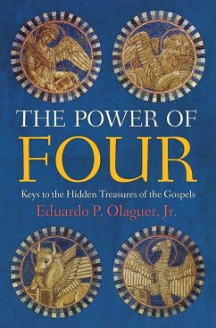 The Power of Four - Olaguer, Jr. Eduardo P.; Eduardo P. Olaguer, Jr.; Olaguer, Eduardo P. Jr.