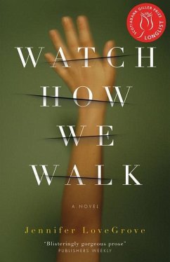 Watch How We Walk - Lovegrove, Jennifer