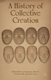 A History of Collective Creation