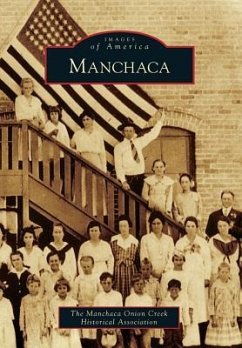Manchaca - The Manchaca Onion Creek Historical Asso