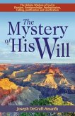 The Mystery of His Will