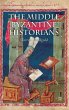 The Middle Byzantine Historians - Bild 1