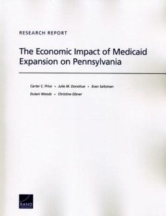 The Economic Impact of Medicaid Expansion on Pennsylvania - Price, Carter C; Donohue, Julie M; Saltzman, Evan