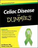 Celiac Disease For Dummies (eBook, ePUB) Celiac Disease For Dummies (eBook, ePUB)