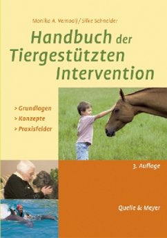 Handbuch der Tiergestützten Intervention - Vernooij, Monika A.; Schneider, Silke
