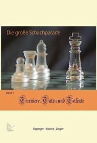 Die große Schachparade - Ripperger, Reinhold; Wieteck, Helmut; Ziegler, Mario