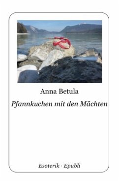 Pfannkuchen mit den Mächten - Betula, Anna