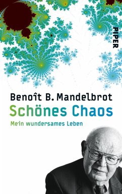 Schönes Chaos (eBook, ePUB) - Mandelbrot, Benoît B.