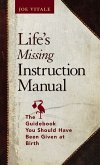 Life's Missing Instruction Manual (eBook, PDF)
