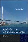 Wind Effects on Cable-Supported Bridges (eBook, ePUB)