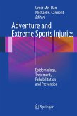 Adventure and Extreme Sports Injuries (eBook, PDF)