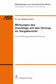 Wirkungen des Zuschlags auf den Vertrag im Vergaberecht