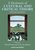 A Dictionary of Cultural and Critical Theory (eBook, ePUB)