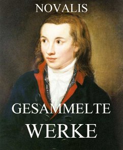 Gesammelte Werke (eBook, ePUB) - Novalis